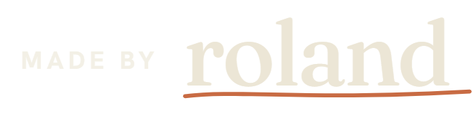 Made by Roland